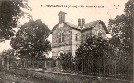 Trois Vevres ancien couvent